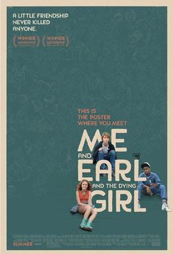 Me and Earl and the Dying Girl